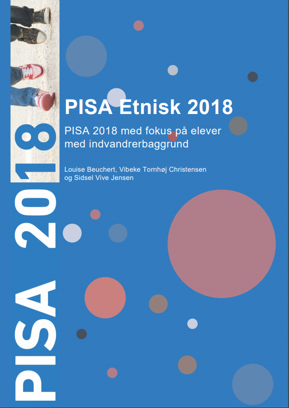 Forside til "PISA Etnisk 2018 – PISA 2018 med fokus på elever med indvandrerbaggrund
