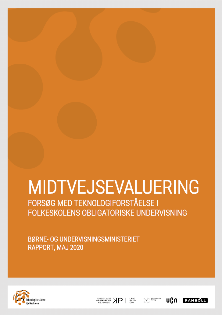 Forside til rapporten "Midtvejsevaluering - Forsøg med teknologiforståelse i folkeskolens obligatoriske undervisning
